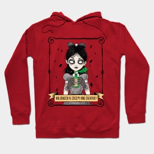 Halloweens meant to be creepy Hoodie